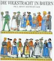 Die Volkstracht in Bayern